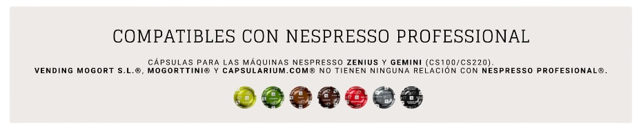 Compatibles con Nespresso Professional 